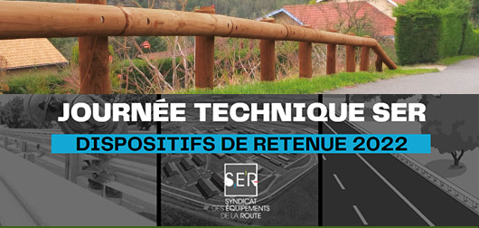 Journée technique SER : dispositifs de retenue routiers