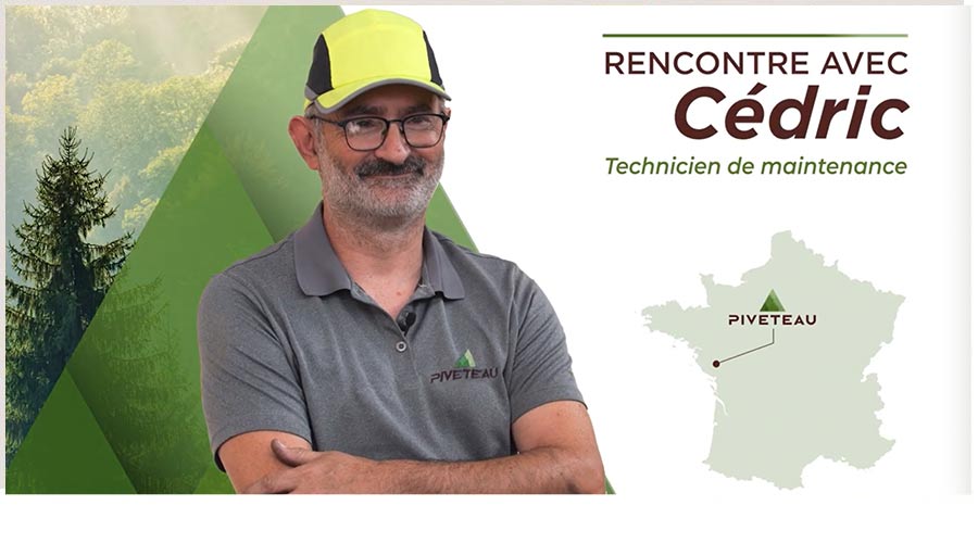 Témoignage de Cédric technicien de maintenance chez Piveteaubois